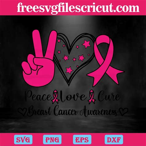 Peace Love Cure Breast Cancer Awareness Svg Files Free Svg Files For