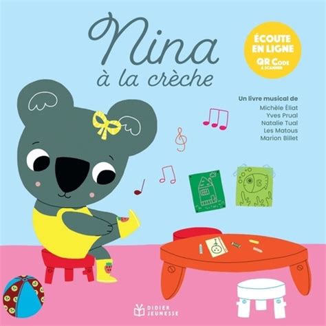 Nina à la crèche de Michèle Eliat Album Livre Decitre