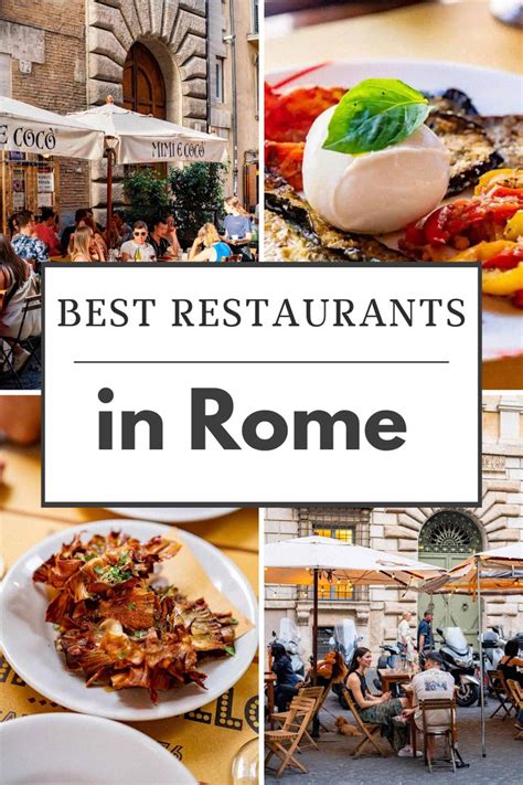 The Best Restaurants In Rome Italy With Text Overlay That Reads Best