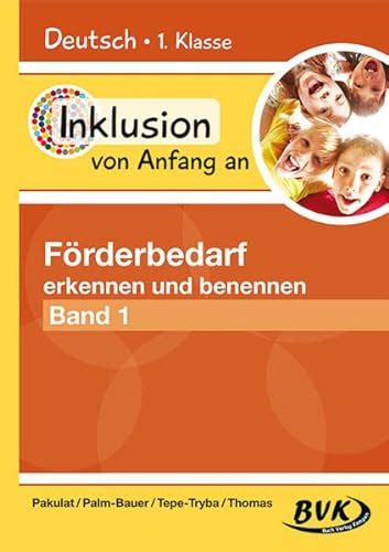 Inklusion von Anfang an Deutsch Förderbedarf erkennen und benennen