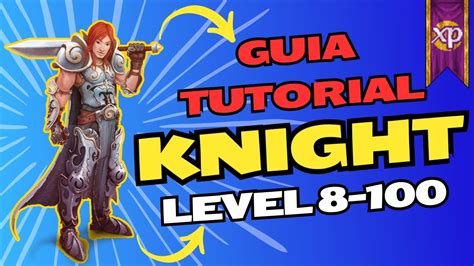 🛡️ Guia Tutorial Knight Level 8 Ao 100 No Tibia 🗡️ Tibia Mmorpg Youtube