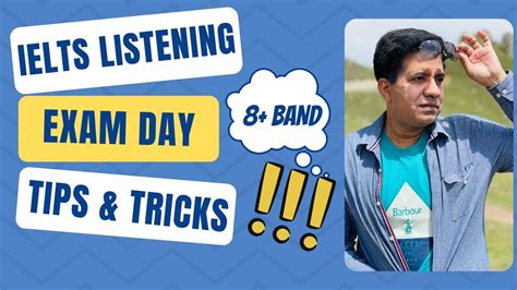 Ielts Listening Exam Day Tips And Tricks By Asad Yaqub Youtube