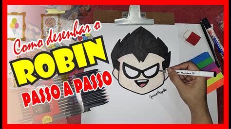 Como desenhar o Robin Jovens Titãs em Ação Teen Titans Go YouTube