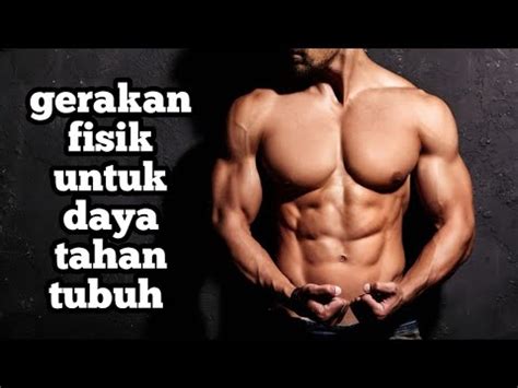 Latihan Fisik Yang Bisa Bikin Daya Tahan Tubuh Meningkat Youtube