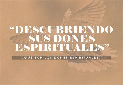 Qu Son Los Dones Espirituales Hugo A Montecinos