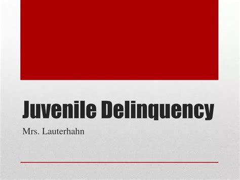 Ppt Juvenile Delinquency Powerpoint Presentation Free Download Id