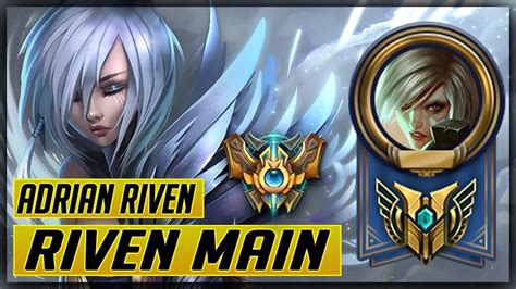 Adrian Riven Montage Na Challenger Riven Main Best Riven Plays