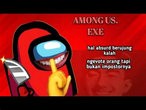 Nyobain Thumbnail Pakai Style Baru Among Us Indonesia Exe Gameplay