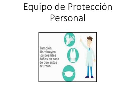 Equipo De Protección Personal Pptx