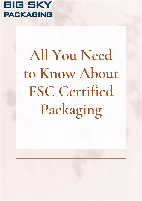 All You Need To Know About Fsc Certified Packaging By Big Sky Packaging