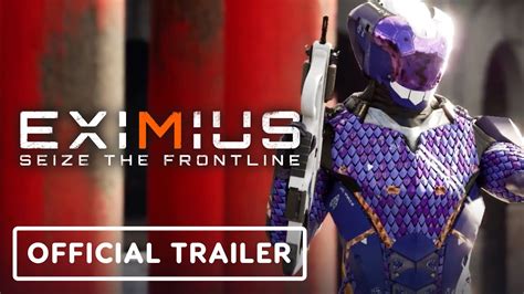 Eximius Seize The Frontline Official Season Trailer Youtube