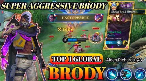 Brody Super Aggressive Top 1 Global Brody Mobile Legends Gameplay