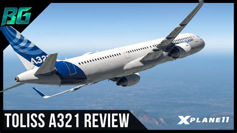 Toliss Airbus A321 Showcasereview X Plane 11 Youtube