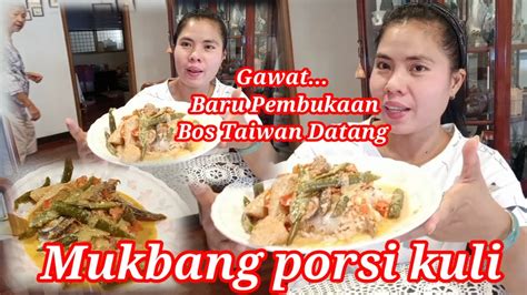 Ngintip Mukbang Tkw Taiwan Sayur Blendarang Porsi Kuli Youtube