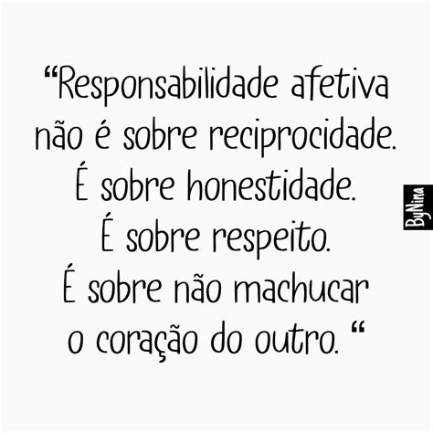 Mensagens De Responsabilidade Afetiva Frases