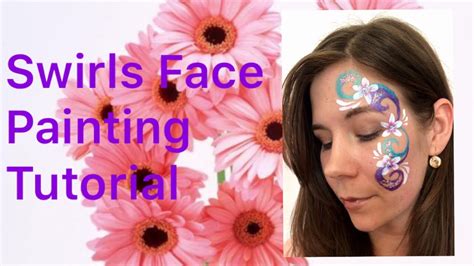 Swirls Face Painting Tutorial Easy Beginner Fast Festival Design Editing Updated Youtube