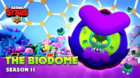 Brawl Stars Season The Biodome Youtube