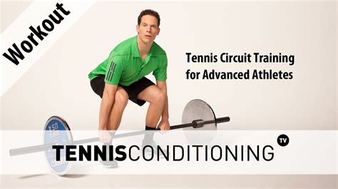 Tennis Circuit Training For Advanced Athletes Tennis Conditioning