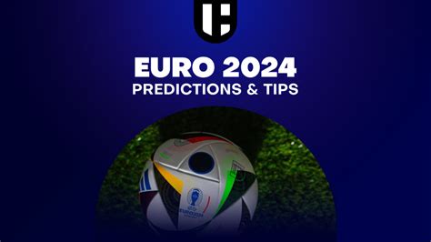 Euro 2024 Quarter Finals Predictions And Tips Friday And Saturday Picks