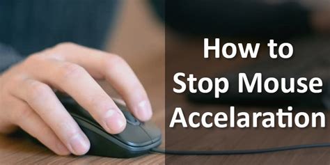 How to Turn off Mouse Acceleration in Windows 10