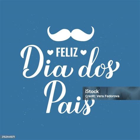 Selamat Hari Ayah Dalam Bahasa Portugis Feliz Dia Dos Pais Kaligrafi