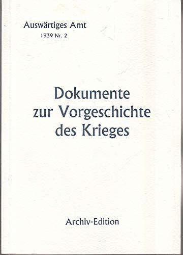 Weissbuch Dokumente zur Vorgeschichte des Krieges Auswärtiges Amt