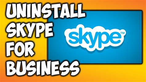 How To Uninstall Skype For Business Completely From Your Pc Youtube