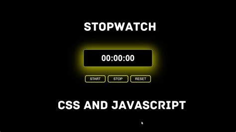 How To Make A Stopwatch Using Html Css And Javascript Youtube