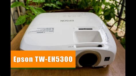 Epson EH TW5300 Full HD 3D Home Projector Review YouTube