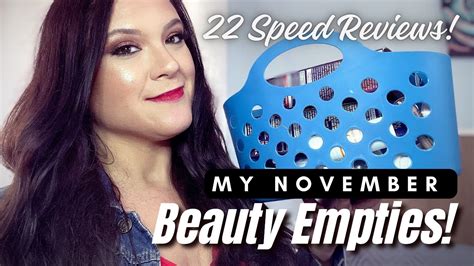 November Beauty Empties Speed Reviews Fall Beauty Empties Youtube