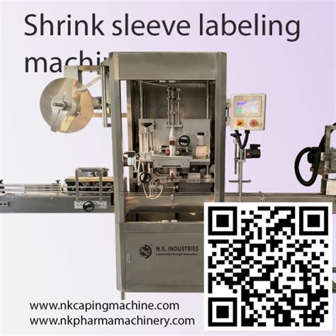 Automatic Shrink Sleeve Labeling Machine N K Industries