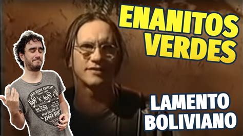 Enanitos Verdes Lamento Boliviano YouTube