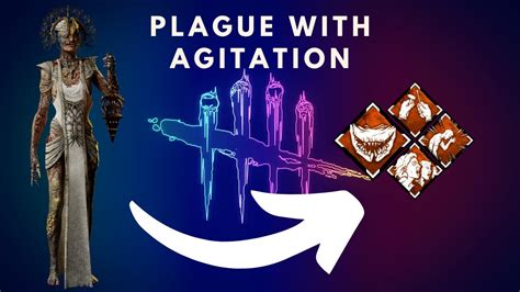 Agitation Perk On Plague Dead By Daylight Youtube