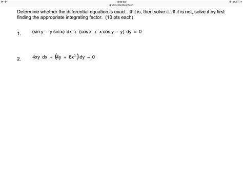 Solved Determine Whether The Differential Equation Is Exact Chegg