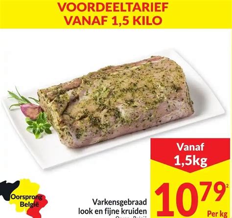 Varkensgebraad Look En Fijne Kruiden Kg Promotie Bij Intermarch