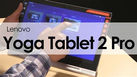 Yoga Tablet Pro De Lenovo Unboxing Y Primeras Impresiones En Espa Ol