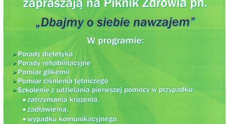 Piknik Zdrowia Dbajmy O Siebie Nawzajem W Laszkach