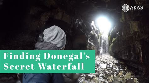 How We Discovered Donegals Secret Waterfall Youtube