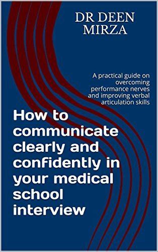 How To Communicate Clearly And Confidently In Your Medical School