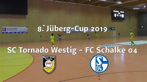 J Berg Cup Sc Tornado Westig Fc Schalke Youtube