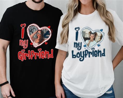 I Love My Boyfriend Shirt I Love My Girlfriend Shirt Custom Photo Shirt For Couple Valentine