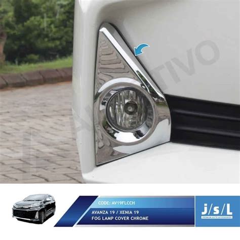 Jual JSL Cover Fog Lamp Avanza Xenia 2019 Fog Lamp Cover Chrome