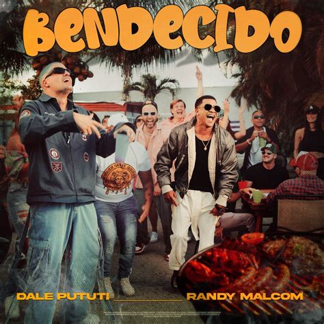 Bendecido Single Album By Dale Pututi Randy Malcom Apple Music