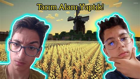 Tar M Alan Yapt K Kuzenimle Minecraft Survival B L M Youtube