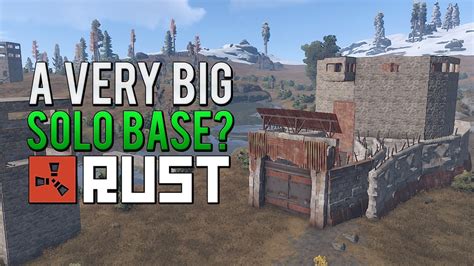 Rust Solo Survival A Very Big Solo Base 10 Rust Lets Play Youtube