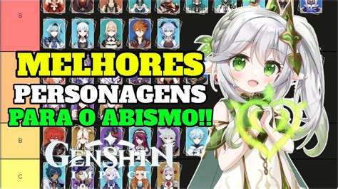 Os Melhores Personagens Para O Abismo Genshin Impact Genshin