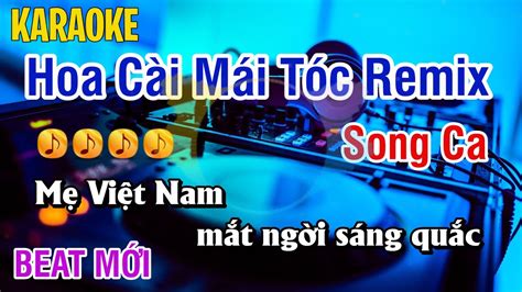 Karaoke Hoa C I M I T C Remix Song Ca Nh C S Ng Dj S I Ng Minh