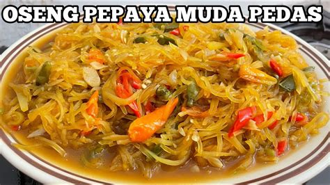 OSENG PEPAYA MUDA PEDAS BIKIN KALAP MAKAN SUAMI KETAGIHAN POLL