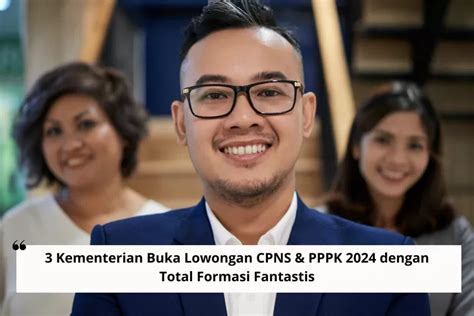 Kabar Gembira Kementerian Buka Lowongan Cpns Pppk Dengan