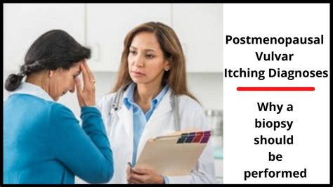 Postmenopausal Vulvar Itching Causes Symptoms And Treatments